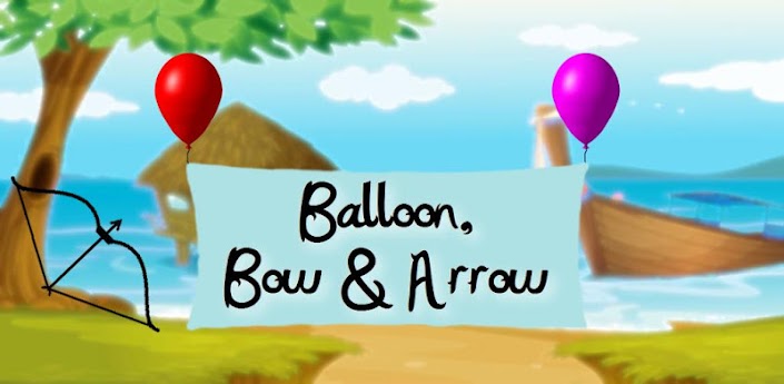 Balloon, Bow & Arrow