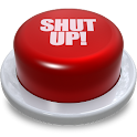 Shut Up Button!