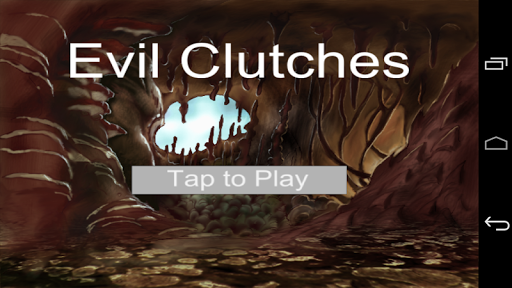 Evil Clutches