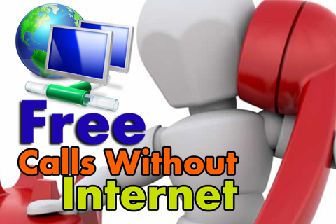 Free Calls Without Internet