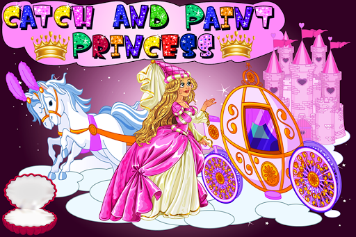Catch and Paint Princess