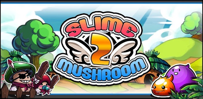 Slime vs. Mushroom2