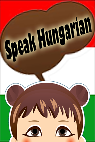 Speak Hungarian