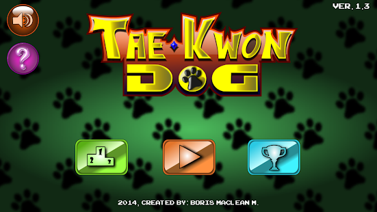 How to mod Tae Kwon Dog 1.3 mod apk for android