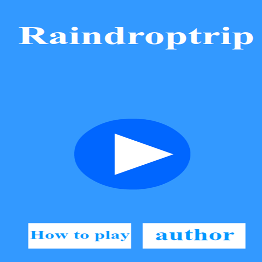 Raindroptrip