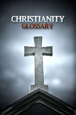Christianity Glossary