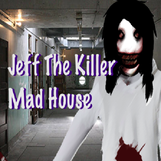 Jeff The Killer Mad House PAID