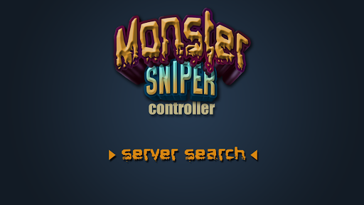 Monster Sniper Controller
