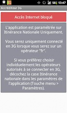 [SOFT] ACCREDITEUR 3G(Free) : Empécher la connections sur des réseaux étrangers [Gratuit] Pb3c17fYIK14BvdvDp8U8zQ6LNwgBRlJJMdSNc1uxJJ_7uMTqBnvU56SV4FgDUsI140=h230