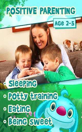 Kiddie App: positive parenting