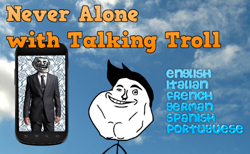 Talking Troll