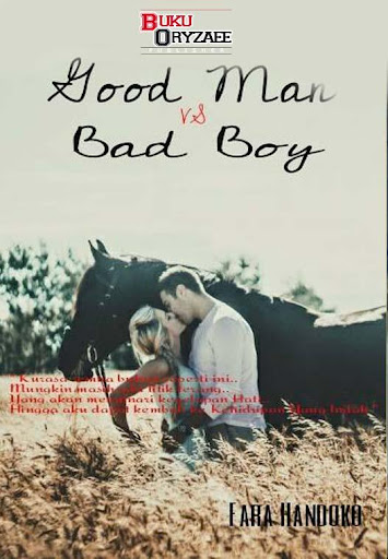 Novel Good Man vs Bad Boy