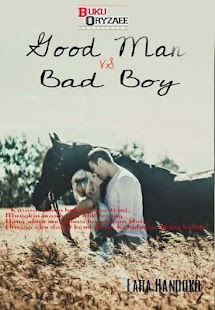 Lastest Novel Good Man vs Bad Boy APK