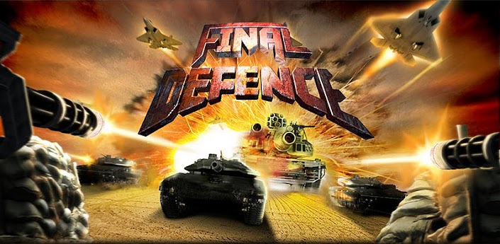 Final Defence apk