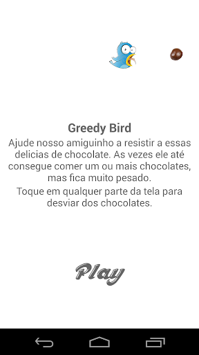 Greedy Bird