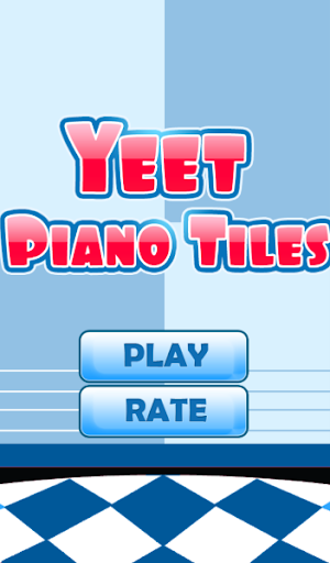 Yeet Piano Tiles