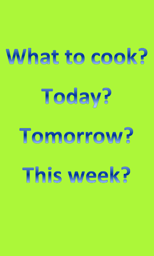 What to Cook