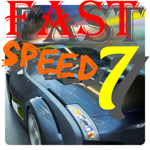 Fast Speed 7