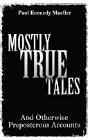 Mostly True Tales cover