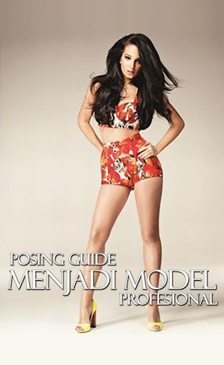 Posing Guide Menjadi Model Pro