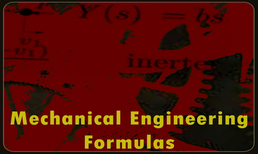 Mechanical Engg Formulas