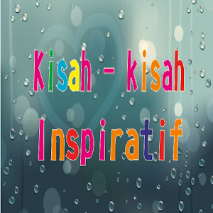 Kisah-kisah Inspiratif 1.0