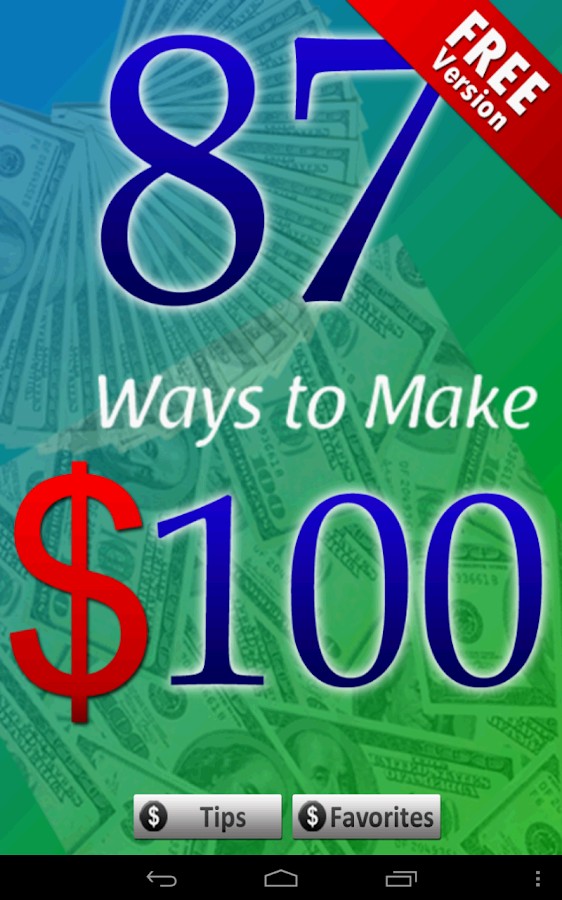 description a collection of free 87 legitimate ways to make $ 100 if 
