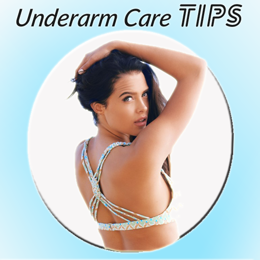 Underarm Care Tips