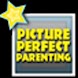 Picture Perfect Parenting
