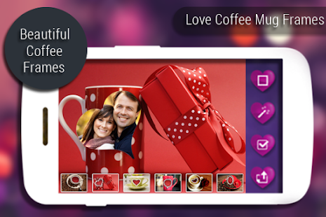 Free Download Love Coffee Mug Frames APK for PC