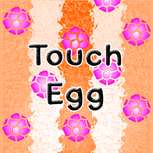 Touch Egg - Casual Game 1.0.1