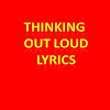 Thinking Out Loud Lyrics