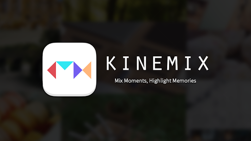 KineMix:Video Highlight Editor