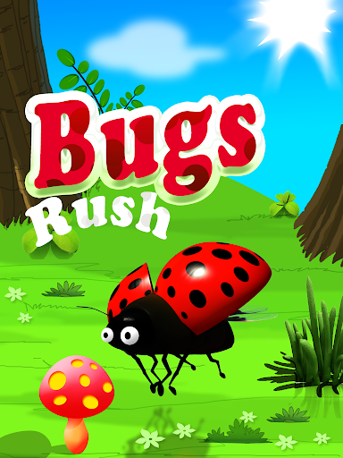 Bugs Rush