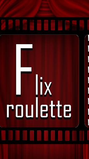 Flix Roulette