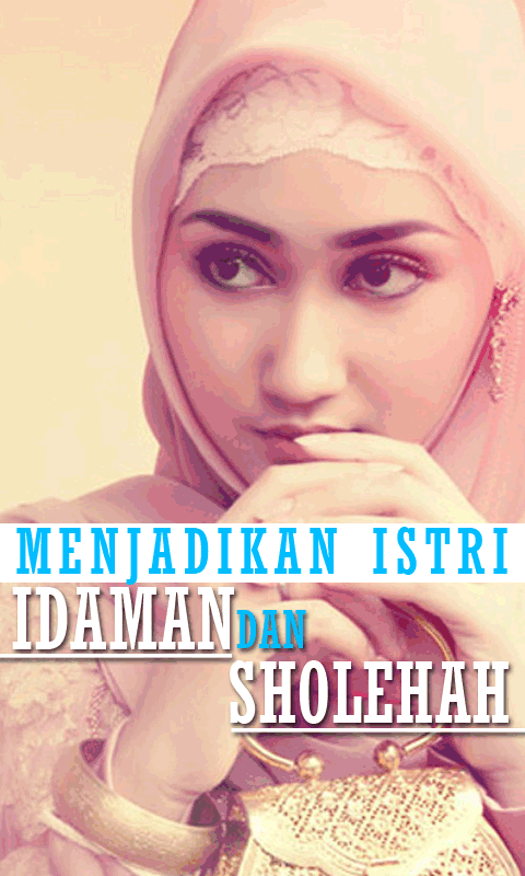 Menjadikan Istri Idaman screenshot 0