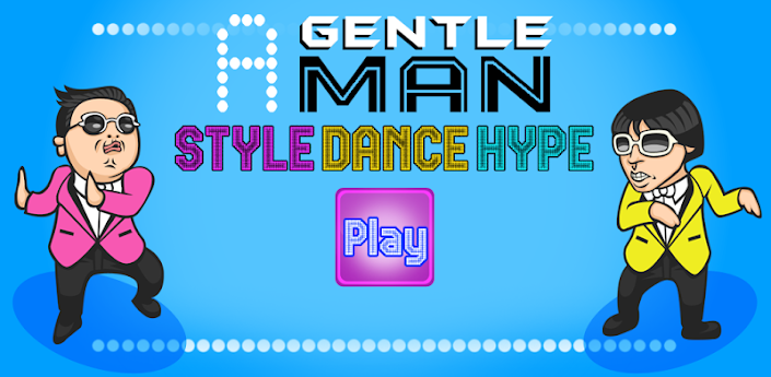 A Gentleman Style Dance Game