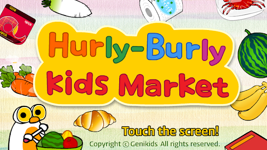 Free Hurly-Burly Kids Market APK