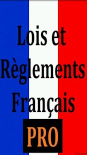 Lastest Lois et Règlements PRO APK