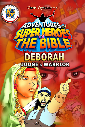 Deborah; Judge and Warrior