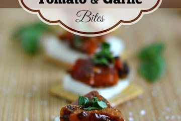 Roasted Balsamic Tomato Garlic Bites
