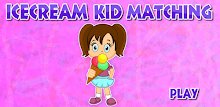Matching Game-Ice Cream Kids APK