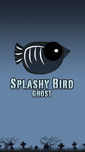 Splashy Bird Ghost