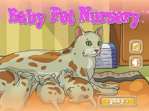 Baby Pet Nursery Caring Game