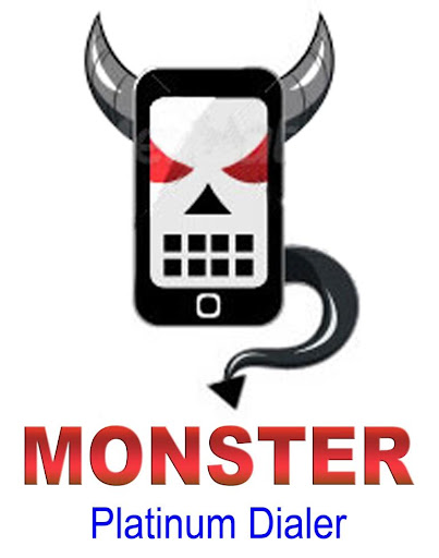 Platinum Dialer Monster