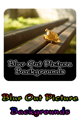 【免費攝影App】Blur Out Picture Backgrounds-APP點子