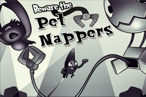 Beware the pet Nappers Screenshots 4