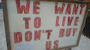 We Want to Live Dont Buy us Sea Horse Mural