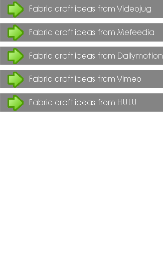 Fabric craft ideas