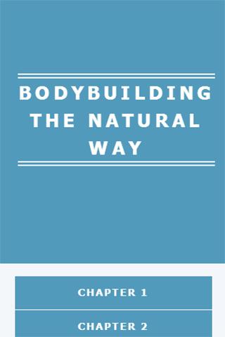 BODYBUILDING THE NATURAL WAY